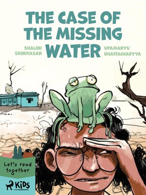 cover image of The Case of the Missing Water